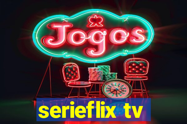 serieflix tv